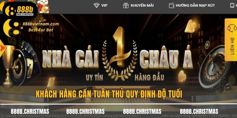 Khách hàng cần tuân thủ quy định độ tuổi